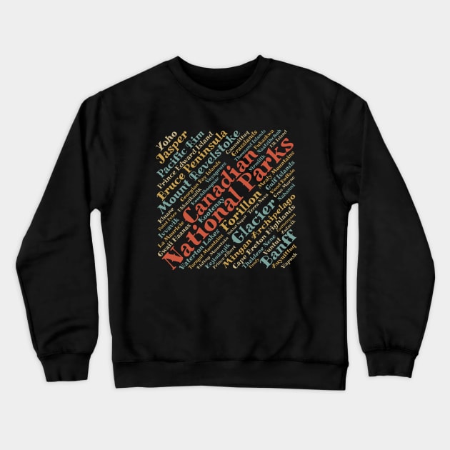 Canadian National Parks List Crewneck Sweatshirt by Pine Hill Goods